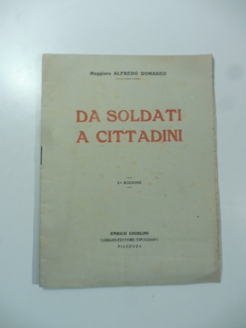Da soldati a cittadini